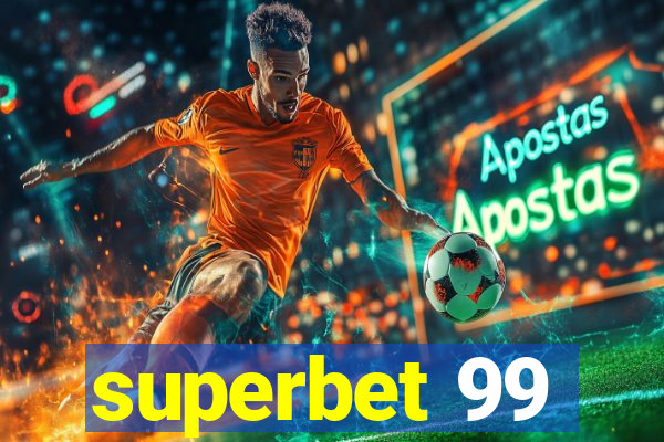 superbet 99